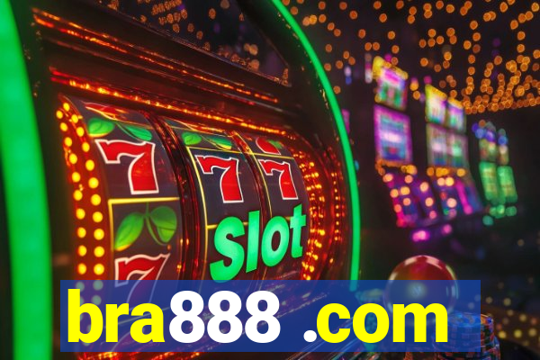 bra888 .com